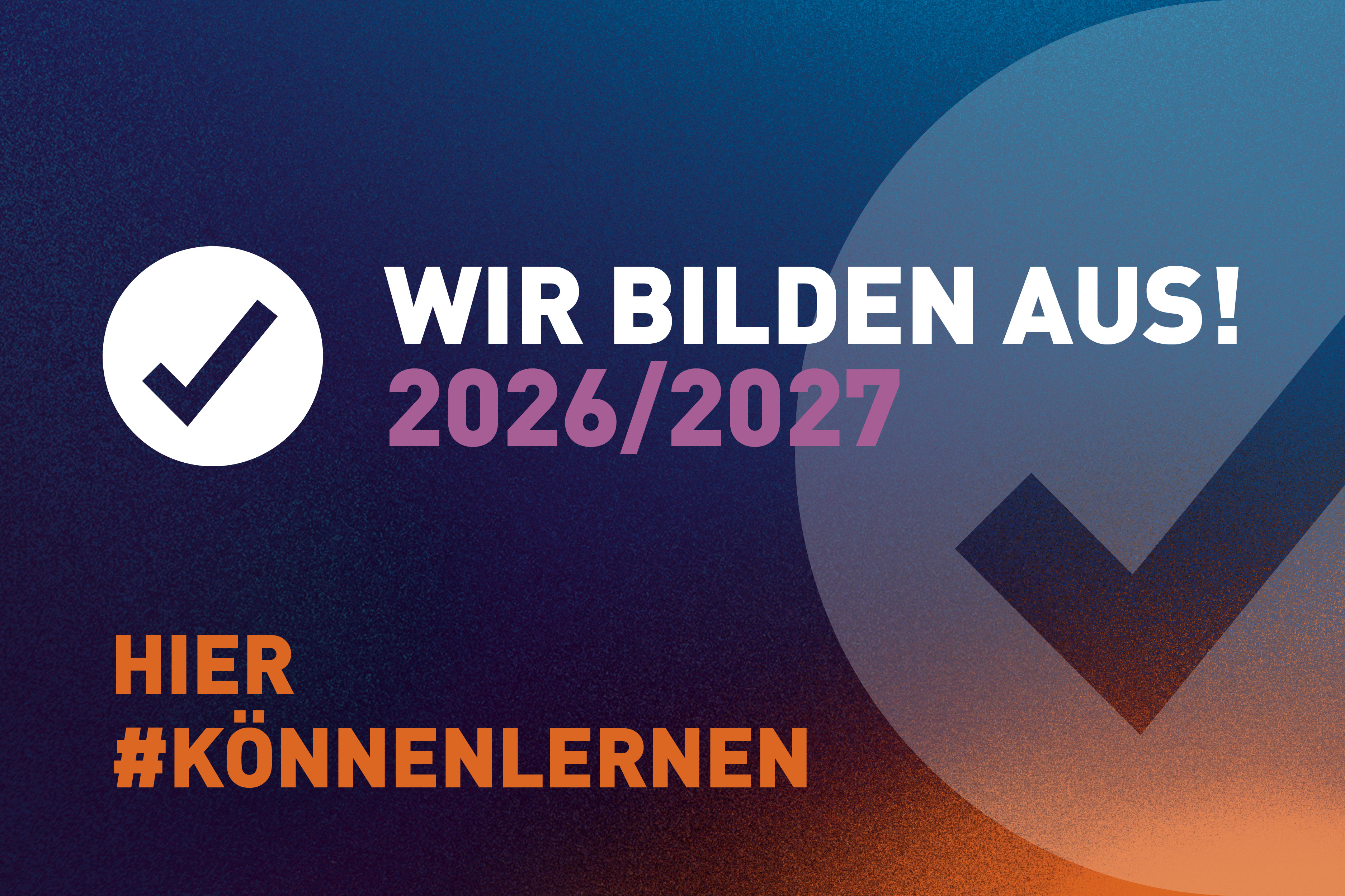 IHK Label "Wir bilden aus" f&uuml;r das Jahr 2026/2027